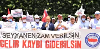 Sezer: 'Seyyanen zam istiyoruz'