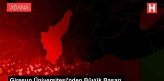 Giresun Üniversitesi'nden Büyük Başarı