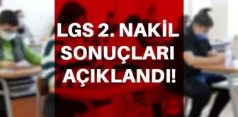 LGS 2. nakil sonuçları açıklandı mı? LGS nakil tercih sonuçları nasıl öğrenilir? İşte LGS 2. nakil tercih sonuçları sorgulama ekranı...