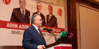 MHP'li Akçay, Denizli'de 'Adım Adım 2023, İl İl Anadolu' Toplantısı'nda konuştu Açıklaması