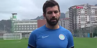 SPOR Çaykur Rizesporlu Selim Ay Fenerbahçe maçından puan ya da puanlarla dönmek istiyoruz