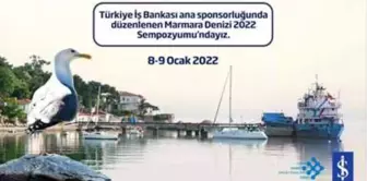 3. Marmara Denizi Sempozyumu 8-9 Ocak'ta yapılacak