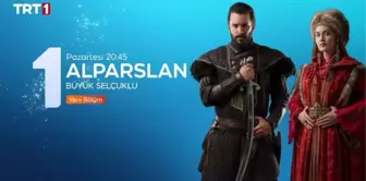 Alparslan: Büyük Selçuklu ne zaman, saat kaçta, hangi kanalda? Alparslan ne zaman, yeni bölüm kaçta? Dizinin yeni bölümü ne zaman, hangi gün?