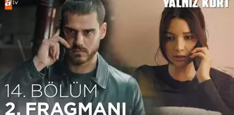 Yalnız Kurt 14. Bölüm 2. Fragmanı