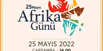 25 Mayıs Afrika Günü etkinliği başlıyor