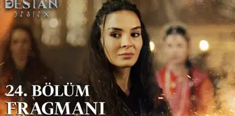 Destan 24. Bölüm Fragmanı | 'Öldü derken yeniden doğdu!' @atv ?