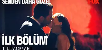 Senden Daha Güzel 7 Haziran 20.00'de FOX'ta!