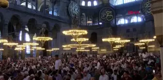 İSTANBUL-AYASOFYA CAMİİ'NDE 251 ŞEHİT İÇİN HATİM İNDİRİLDİ