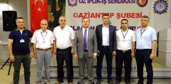 Gaziantep haberi | Öz İplik-İş Sendikası Gaziantep Şubesi 10'uncu Olağan Genel Kurulu gerçekleşti