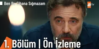 Ben Bu Cihana Sığmazam 1. Bölüm | Ön İzleme @Ben Bu Cihana Sığmazam ?