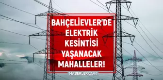 İstanbul BAHÇELİEVLER elektrik kesintisi listesi! 21 Eylül 2022 Bahçelievler ilçesinde elektrik ne zaman gelecek? Elektrik kaçta gelir?