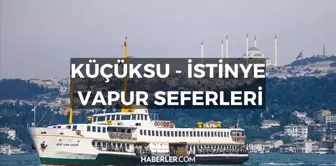 Küçüksu - İstinye vapuru var mı? Küçüksu - İstinye arası vapurlar çalışıyor mu? Küçüksu - İstinye'ye giden vapurlar nereden kalkıyor?