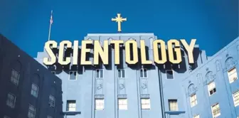 Scientology Tarikatı nedir? Scientology Tarikatı nasıl ortaya çıktı? Scientology Tarikatı neye inanır, dini inancı nedir?