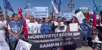 Samsun haberleri... Hürriyetçi Eğitim-Sen Samsun Şubesi: 'Meslektaşlarımıza Boş Öğretmen, Çapulcu Öğretmen ve Manipülatör Öğretmen Unvanlarını Verenleri de Unutmayacağız'