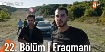 Yalnız Kurt 22. Bölüm Fragmanı | Konsülün yeni üyesi @Yalnız Kurt ?