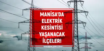 29 - 30 Ekim Manisa elektrik kesintisi! GÜNCEL KESİNTİLER! Manisa'da elektrik ne zaman gelecek? Manisa'da elektrik kesintisi!