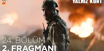 Yalnız Kurt 24. Bölüm 2. Fragmanı | 'Onu durdurmanın başka yolları da var!'