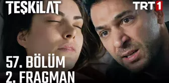 Teşkilat 57. Bölüm 2. Fragman