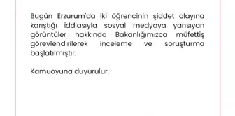 Erzurum'da şiddet olayında gözaltına alınan öğrenciler serbest bırakıldı; Milli Eğitim Bakanlığı soruşturma başlattı