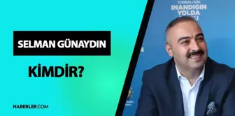 Selman Günaydın kimdir? Selman Günaydın kaç yaşında, nereli? Selman Günaydın hayatı ve biyografisi!