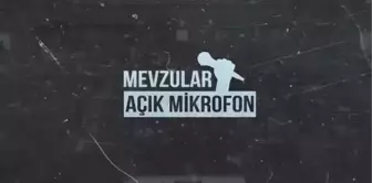 Mevzular Açık Mikrofon'da hangi bölümde kimler var? M.A.M. tüm bölümlerin siyasetçileri kimler? 1. 2. 3. 4. 5. 6. 7. 8. bölüm konukları kimdir?