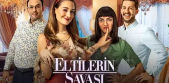 Eltilerin Savaşı konusu nedir, oyuncuları kimler? Eltilerin Savaşı nerede çekildi, hangi il ve ilçe? Eltilerin Savaşı hangi yıl yapımı?