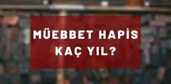 Ağırlaştırılmış müebbet ne demek? Ağırlaştırılmış müebbet nedir, kaç yıl?