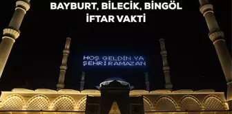 Bayburt, Bilecik, Bingöl iftar saati kaçta? 23 Mart Bayburt, Bilecik, Bingöl için iftar vakti ne zaman? Bayburt, Bilecik, Bingöl akşam ezanı saati!