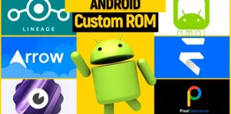 Android için en popüler 6 custom ROM!