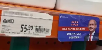 Erdoğan ve Bahçeli'nin ardından bu kez market raflarına Kılıçdaroğlu etiketleri asıldı: Sana söz bu fiyatlar düşecek