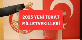 Tokat milletvekilleri kimlerdir 2023? Tokat'ın yeni tüm milletvekilleri isimleri ve partileri neler? Tokat AKP, MHP, CHP milletvekilleri!