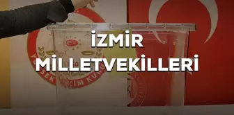 İzmir milletvekilleri kimler oldu? 28. Dönem İzmir AK Parti, CHP, MHP, İyi Parti milletvekilleri!