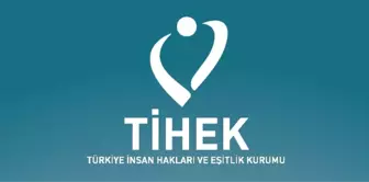 TİHEK nedir? TİHEK görevi ve açılımı nedir?