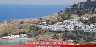 Rodos Adası nerede? Rodos Adası'nda gezilecek yerler! Rodos Adası'na nasıl gidilir?