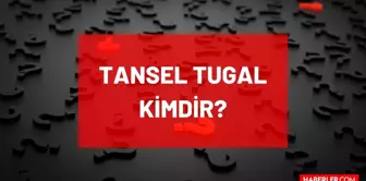 Tansel Tugal kimdir, öldü mü, neden öldü? Rıfat Tansel Tugal kaç yaşında vefat etti? Rıfat Tansel Tugal nereli, mesleği ne?