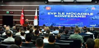 Ankara'da Savunma Sanayii Başkanlığı tarafından EYP ile Mücadele Konferansı düzenlendi