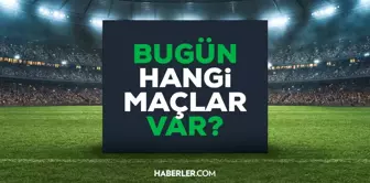 15 Ekim bugün hangi maçlar var? Bu akşam kimin maçı var, saat kaçta, hangi kanalda? Bugün maç var mı?