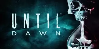 Until Dawn, PlayStation 5 ve PC için yeniden geliyor