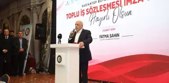 Gaziantep Büyükşehir Belediyesi ile Hizmet-İş Sendikası Arasında Toplu İş Sözleşmesi İmzalandı