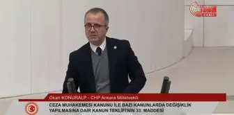 CHP Milletvekili Okan Konuralp, Kişisel Verilerin Korunması Kanunu'nda yapılan değişiklikleri eleştirdi