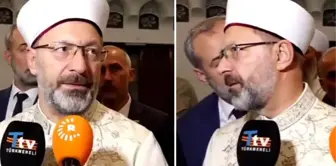 Özgeçmişinde iyi derecede Arapça bildiği yazıyordu: Diyanet İşleri Başkanı Erbaş, Arapça soruya tercüme istedi