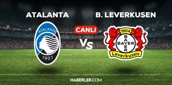 Atalanta Bayer Leverkusen maçı CANLI izle! (HD) 22 Mayıs Atalanta B.Leverkusen maçı canlı yayın nereden ve nasıl izlenir?