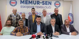 Memur-Sen Eskişehir İl Temsilcisi: Servis hakları tasarruf tedbirleriyle ellerinden alınıyor