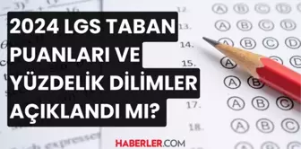 2024 LGS sonuçları ne zaman açıklanacak? 2024 LGS taban puanları ve yüzdelik dilimler açıklandı mı?