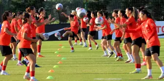 A Milli Kadın Futbol Takımı İsviçre ve Macaristan maçlarına hazırlanıyor