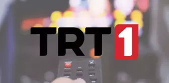 TRT 1 YAYIN AKIŞI 21 TEMMUZ: Bu akşam TRT 1'de hangi dizi ve filmler var?