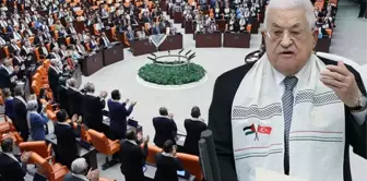 Mahmud Abbas'ın Türk halkına teşekkürü AK Parti ve MHP sıraları tarafından ayakta alkışlandı