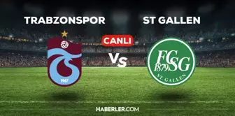 Trabzonspor St Gallen maçı CANLI izle! (HD YAYIN) Trabzonspor St Gallen Konferans Ligi maçı canlı yayın nerede ve nasıl izlenir?