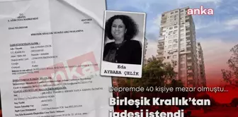 Depremde yıkılan apartmanın müteahhidi Türkiye'ye iade edilmek için başvuruldu