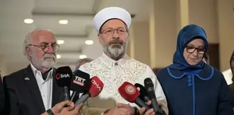 Diyanet İşleri Başkanı Erbaş: Gazze'deki Zulmü Utanç Verici Buluyoruz